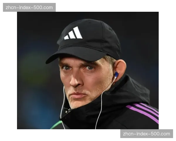 前瞻：拜仁客战莱比锡，图赫尔与罗泽的战术博弈将如何定义攻守天平